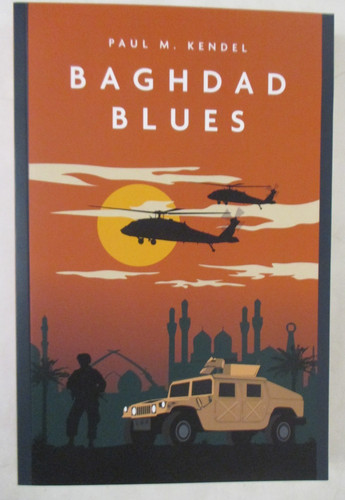 Baghdad blues novel of the - :,